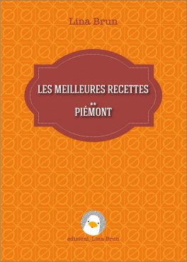 Les Meilleures Recettes - Piémont — Livre - 1