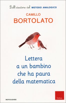 Lettera a un Bambino che ha Paura della Matematica — Libro - 1