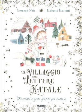 Il Villaggio delle Lettere di Natale — Libro - 1