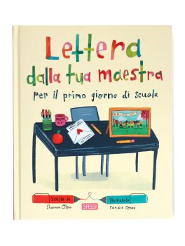 Lettera dalla Tua Maestra per il Primo Giorno di Scuola — Libro - 1
