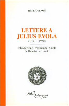 Lettere a Julius Evola — Libro - 1