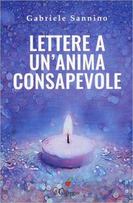 Lettere a un'Anima Consapevole — Libro - 1