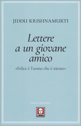 Lettere a un Giovane Amico — Libro - 1