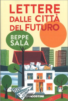 Lettere dalle Città del Futuro — Libro - 1