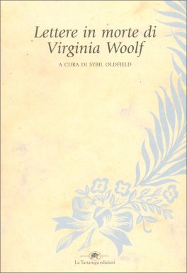 Lettere in Morte di Virginia Woolf — Libro - 1