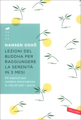 Lezioni del Buddha per Raggiungere la Serenità in 3 Mesi — Libro - 1