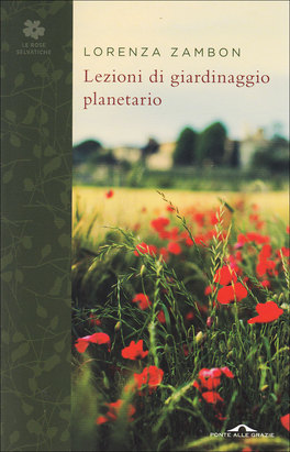 Lezioni di Giardinaggio Planetario  — Libro - 1