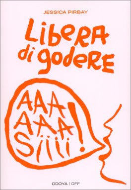 Libera di Godere — Libro - 1