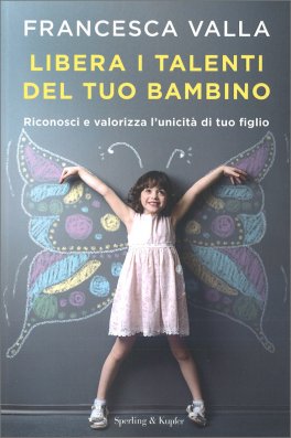 Libera i Talenti del tuo Bambino — Libro - 1