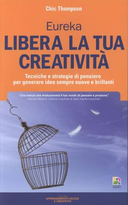 Libera la tua Creatività - Eureka  — Libro - 1