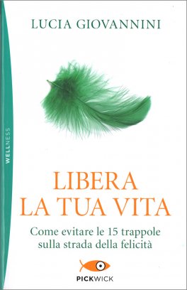 Libera la Tua Vita — Libro - 1
