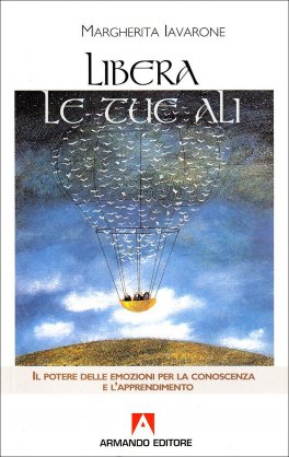 Libera le tue Ali — Libro - 1