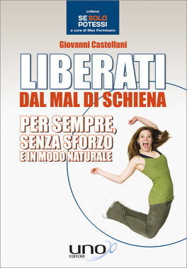Liberati dal Mal di Schiena — Libro - 1