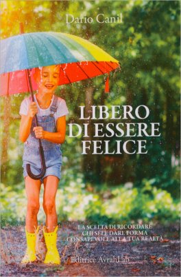 Libero di Essere Felice — Libro - 1