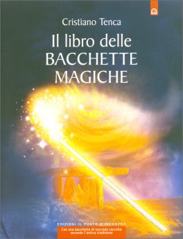 Il Libro delle Bacchette Magiche — Libro - 1