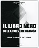 Il Libro Nero della Polvere Bianca