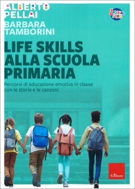 Life Skills alla Scuola Primaria — Libro - 1