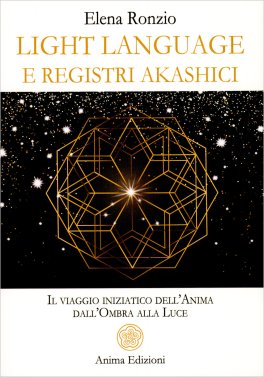 Light Language e Registri Akashici — Libro - 1
