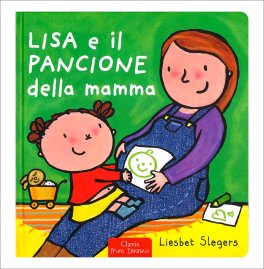 Lisa e il Pancione della Mamma — Libro - 1