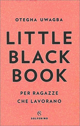 Little Black Book per Ragazze che Lavorano — Libro - 1