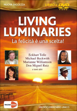 Living Luminaries - La felicità è una scelta