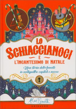 Lo Schiaccianoci e l'Incantesimo di Natale — Libro - 1