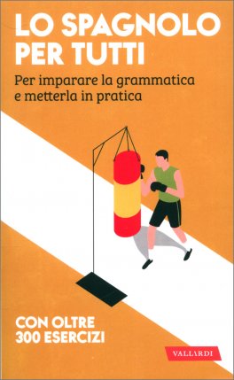 Lo Spagnolo per Tutti — Libro - 1