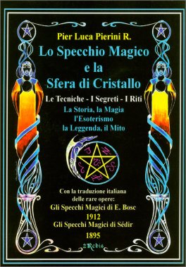 Lo Specchio Magico e la Sfera di Cristallo — Libro - 1