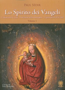 Lo Spirito dei Vangeli - Vol. 1 — Libro - 1