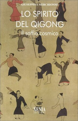 Lo Spirito del Qi Gong — Libro - 1
