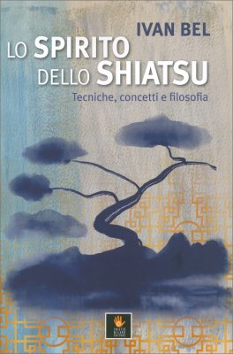 Lo Spirito dello Shiatsu — Libro - 1