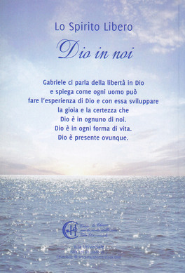 Lo Spirito Libero - Dio in Noi — Libro - 2