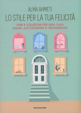Lo Stile per la Tua Felicità — Libro - 1