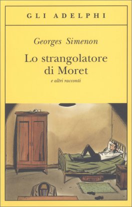 Lo Strangolatore di Moret — Libro - 1