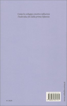 Lo Sviluppo delle Emozioni -  I Primi Anni di Vita — Libro - 2