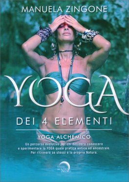 Lo Yoga dei 4 Elementi - Yoga Alchemico — Libro - 1