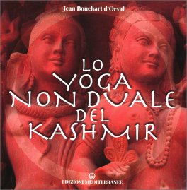 Lo Yoga Non Duale del Kashmir — Libro - 1