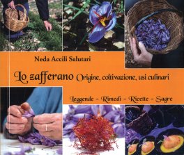 Lo Zafferano - Origine, Coltivazione, Usi Culinari