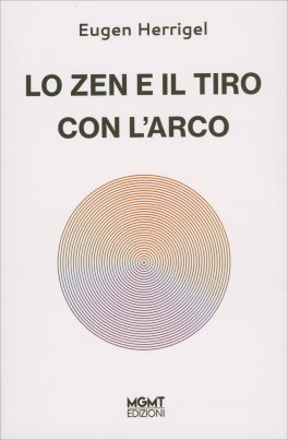 Lo Zen e il Tiro con l'Arco — Libro - 1