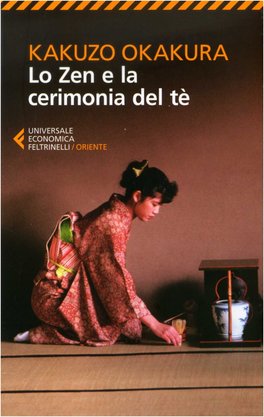 Lo Zen e la Cerimonia del Tè  — Libro - 1