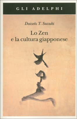 Lo Zen e la Cultura Giapponese — Libro - 1
