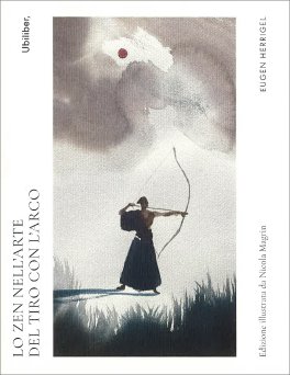 Lo Zen nell'Arte del Tiro con l'Arco — Libro - 1