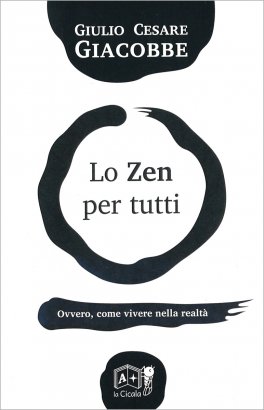 Lo Zen per Tutti — Libro - 1