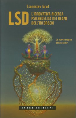 LSD - L'Innovativa Ricerca Psichedelica nei Reami dell'Inconscio — Libro - 1