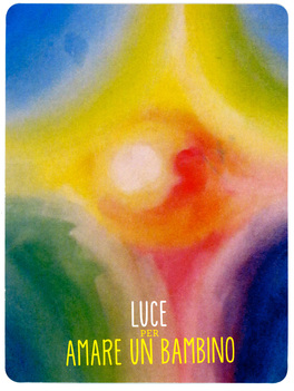 Luce per Amare un Bambino — Libro - 3