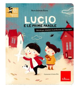 Lucio e le Prime Parole — Libro - 1