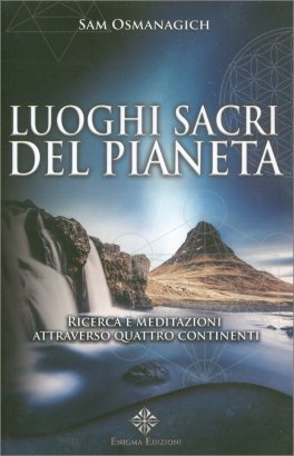 Luoghi Sacri del Pianeta — Libro - 1