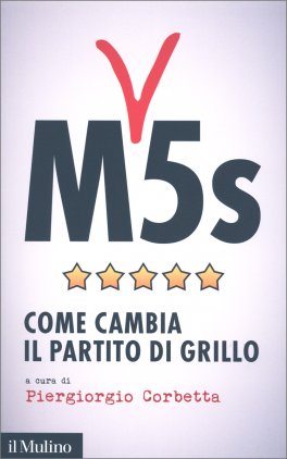 M5s - Come Cambia il Partito di Grillo