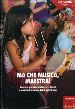 Ma che Musica, Maestra! +CD — Libro - 1