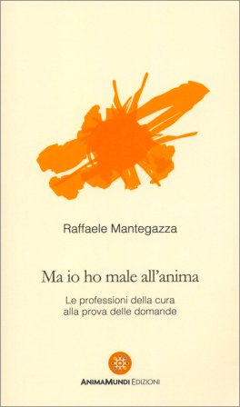 Ma Io ho Male all’Anima — Libro - 1